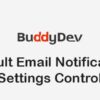 BuddyPress Default Email Notification Settings Control