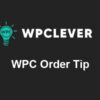 WPC Order Tip