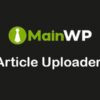 MainWP Article Uploader